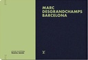 Louis Vuitton Travel Book 22 Barcelona - Marc Desgrandchamp 999