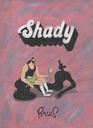Shady 5