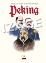 Peking - Oorlog in de diplomatenwijk 1
