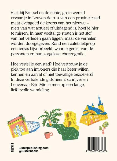 Leuven - Een gids voor thuisblijvers en passanten 999