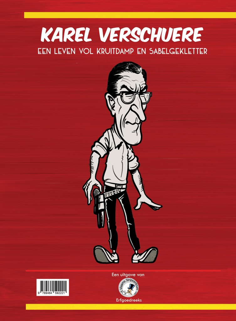 Erfgoedreeks 4 Karel Verschuere - Leven kruitdamp wapengekle 999