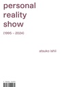 Personal Reality Show 999