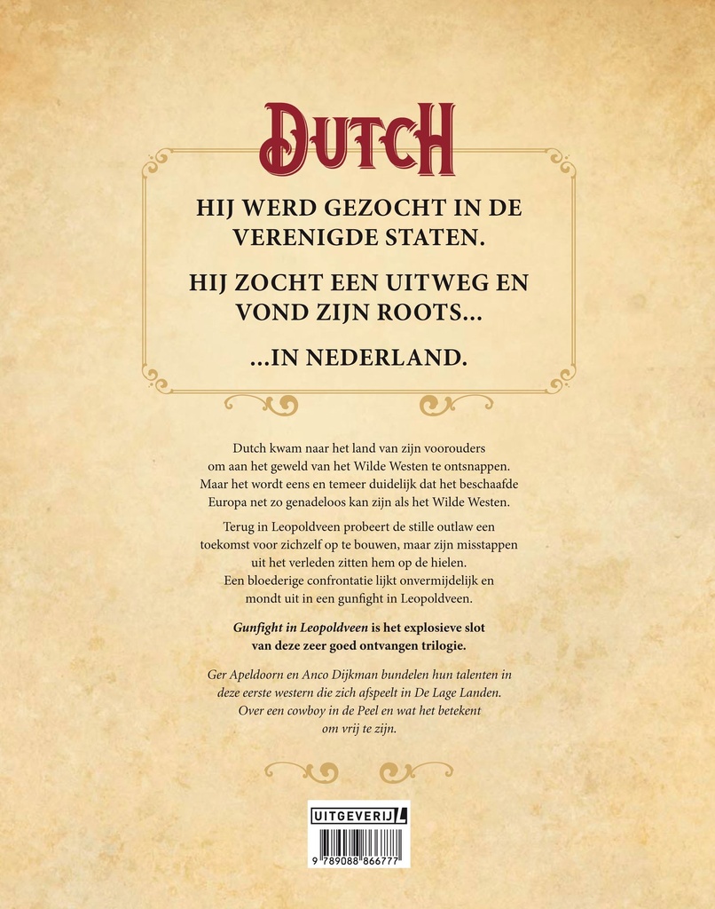 Dutch 3 Gunfight in Leopoldveen 999