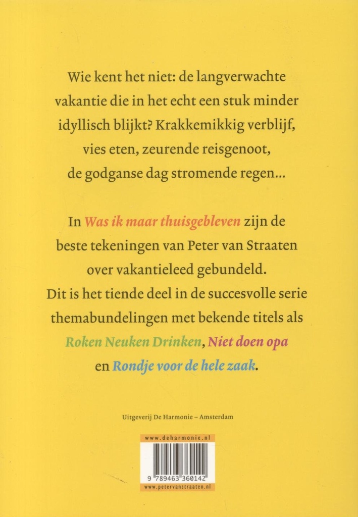 Van Straaten - Was ik maar thuis gebleven 999
