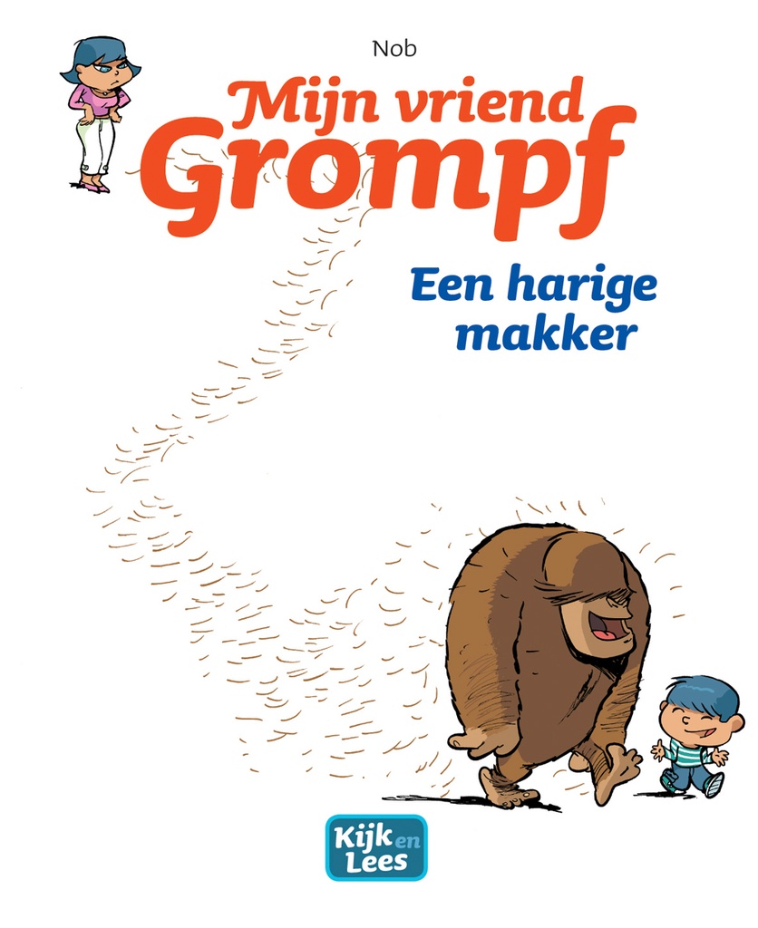 Mijn vriend Grompf 2 Een harige makker (Kijk&Lees AVI M6) 1