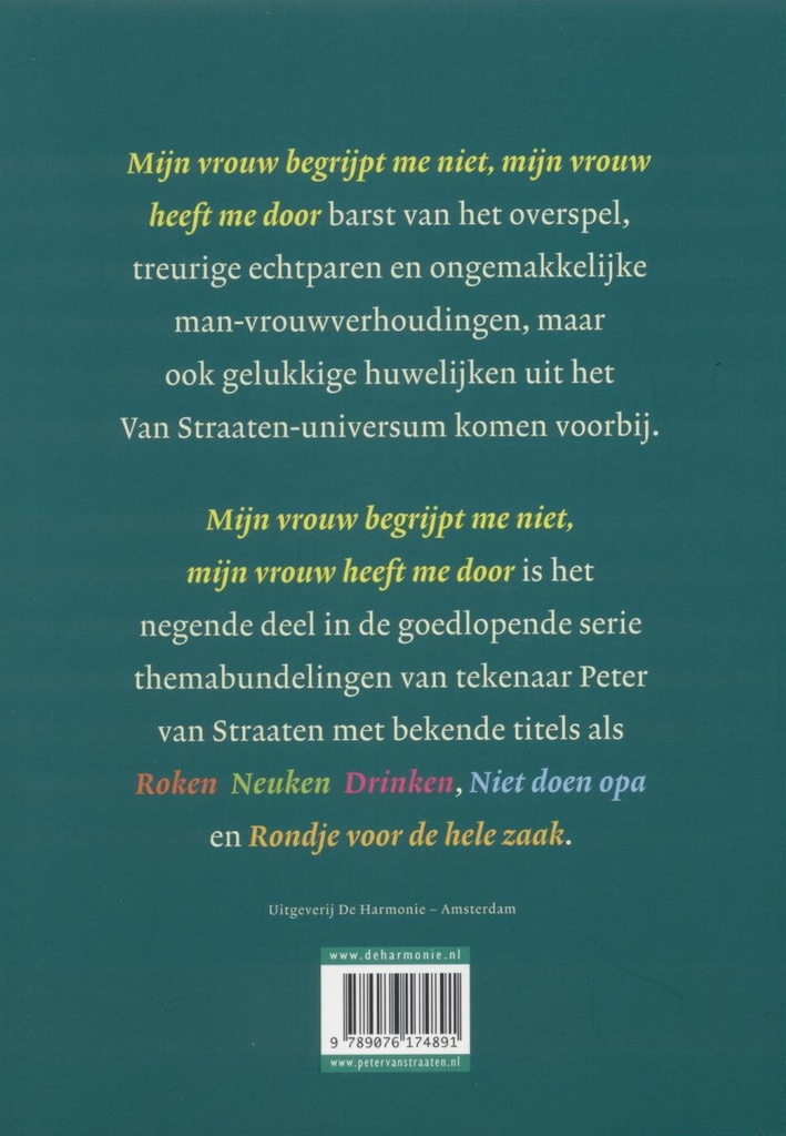 Van Straaten - Mijn vrouw begrijpt me niet, mijn vrouw heeft 999