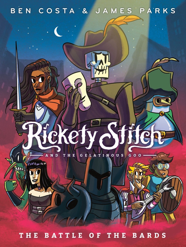 RICKETY STITCH & GELATINOUS GOO 03 BATTLE OF BARDS