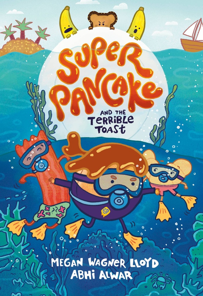 SUPER PANCAKE AND TERRIBLE TOAST