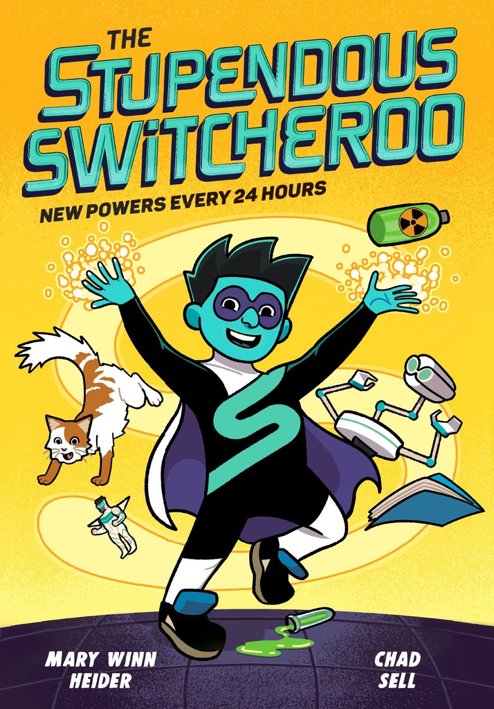 STUPENDOUS SWITCHEROO NEW POWERS EVERY 24 HOURS