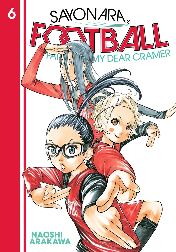 SAYONARA FOOTBALL 06 FAREWELL MY DEAR CRAMER