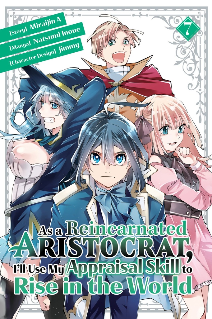 As a Reincarnated Aristocrat I l Use My Appraisal Skill 7