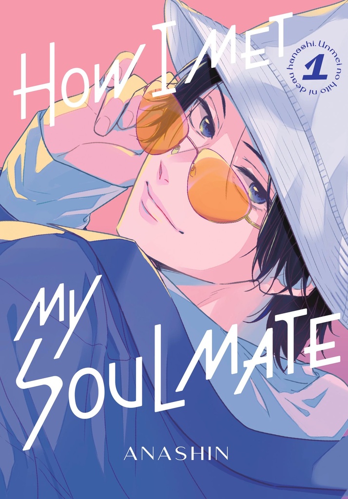 HOW I MET MY SOULMATE 01