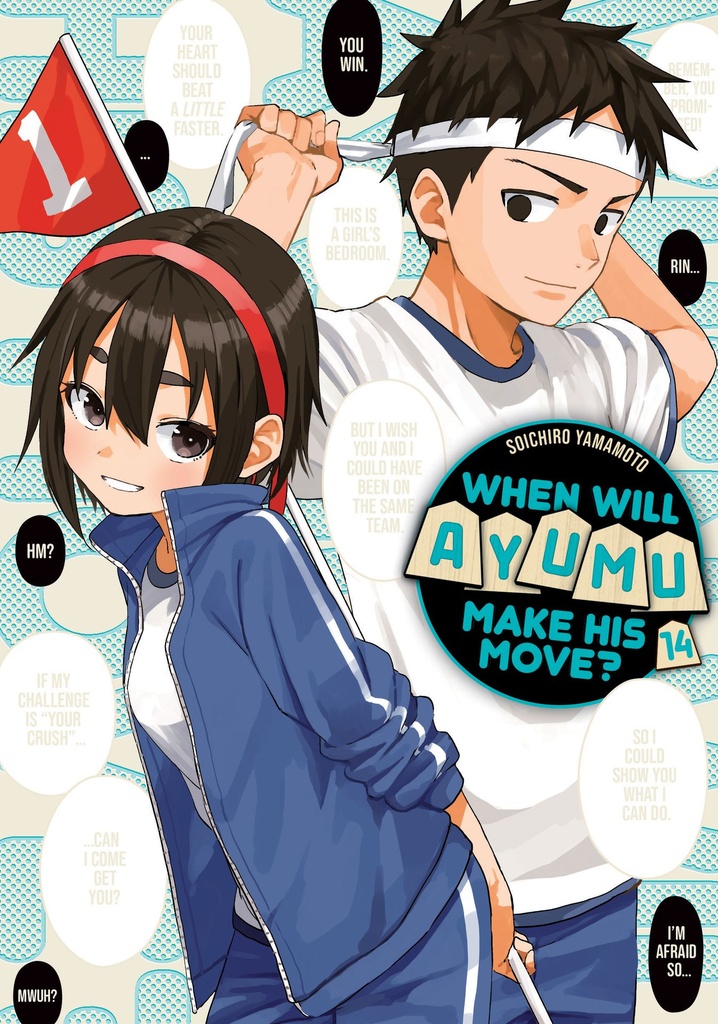 WHEN WILL AYUMU MAKE HIS MOVE 14