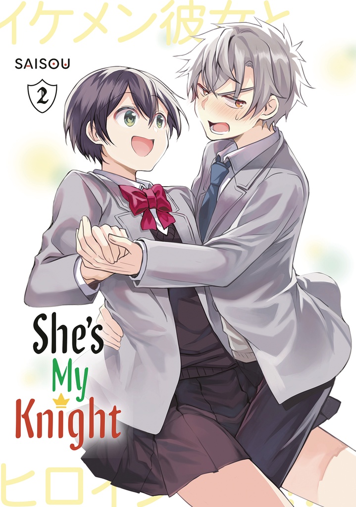 SHE S MY KNIGHT 2