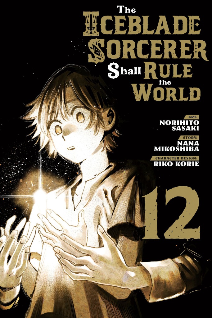 ICEBLADE SORCERER SHALL RULE WORLD 12