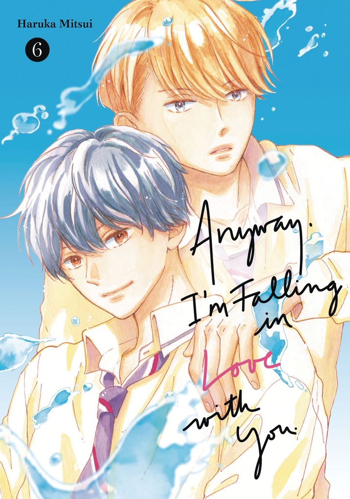 ANYWAY IM FALLING IN LOVE WITH YOU 6