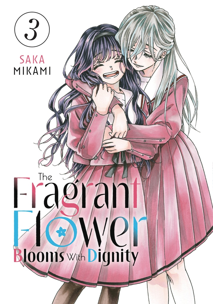 THE FRAGRANT FLOWER BLOOMS WITH DIGNITY 3