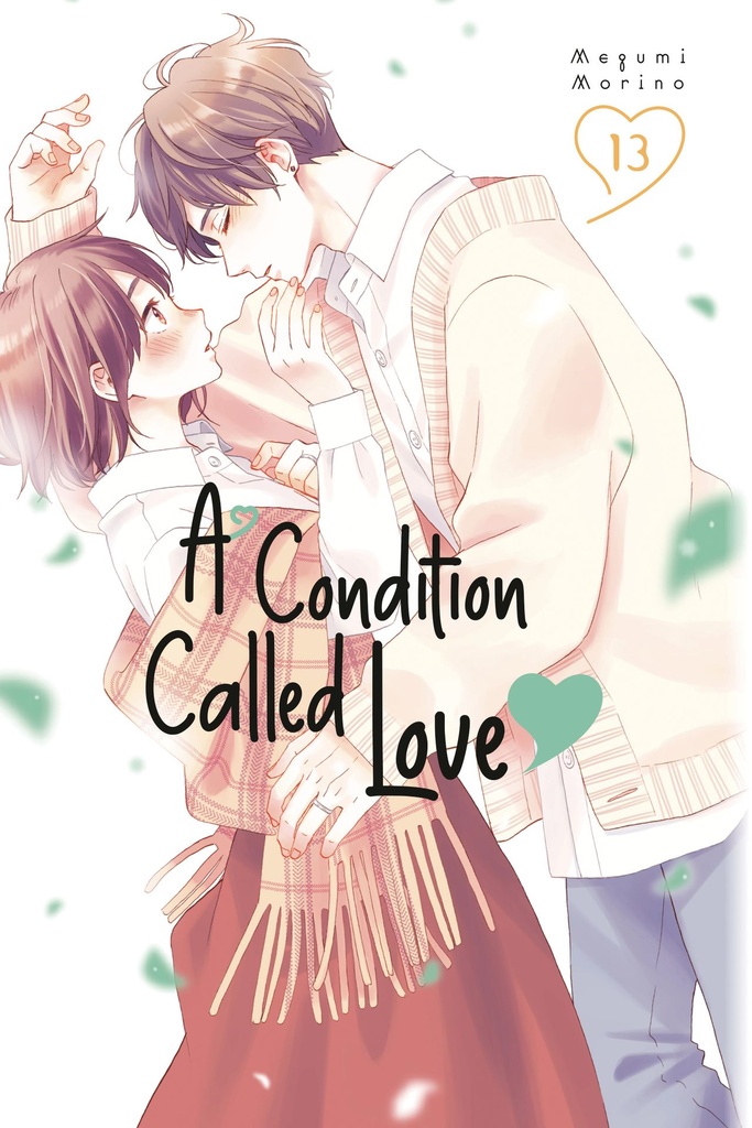 A CONDITION CALLED LOVE 13