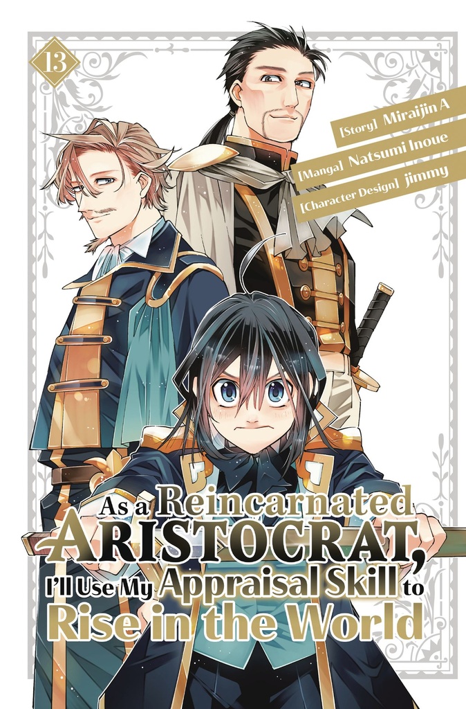 AS A REINCARNATED ARISTOCRAT ILL USE MY APPRAISAL SKILL 13