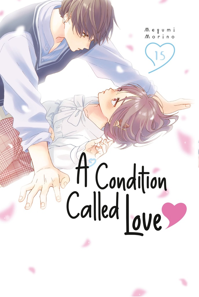 A CONDITION CALLED LOVE 15