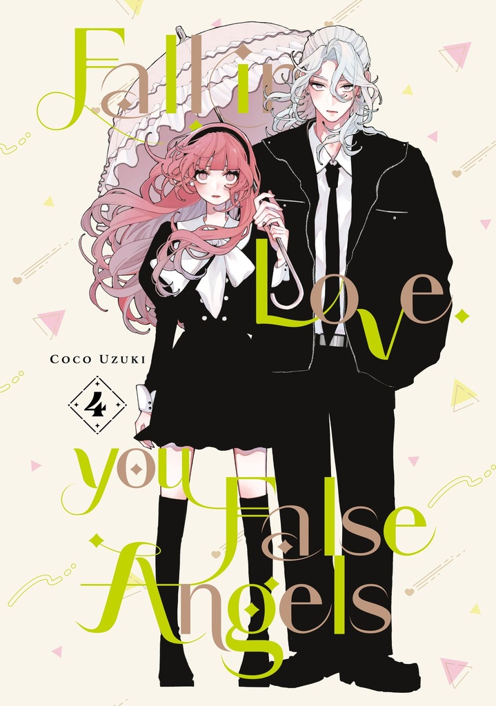 FALL IN LOVE YOU FALSE ANGELS 4