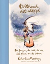 Onthoud dit altijd (De jongen, de mol, vos, paard, de storm)