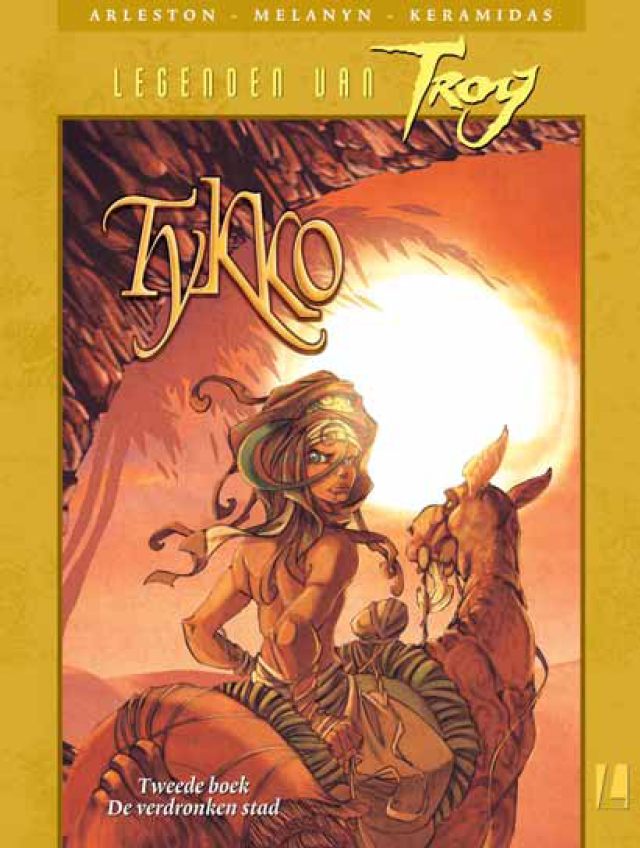 Legenden van Troy - Tykko HC 2 De verdronken stad