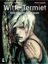 Witte Termiet SC 3 Jacht zonder genade