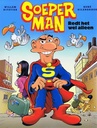 Soeperman 1 Redt het wel alleen