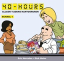 40-Hours 1 Alleen tijdens de kantooruren