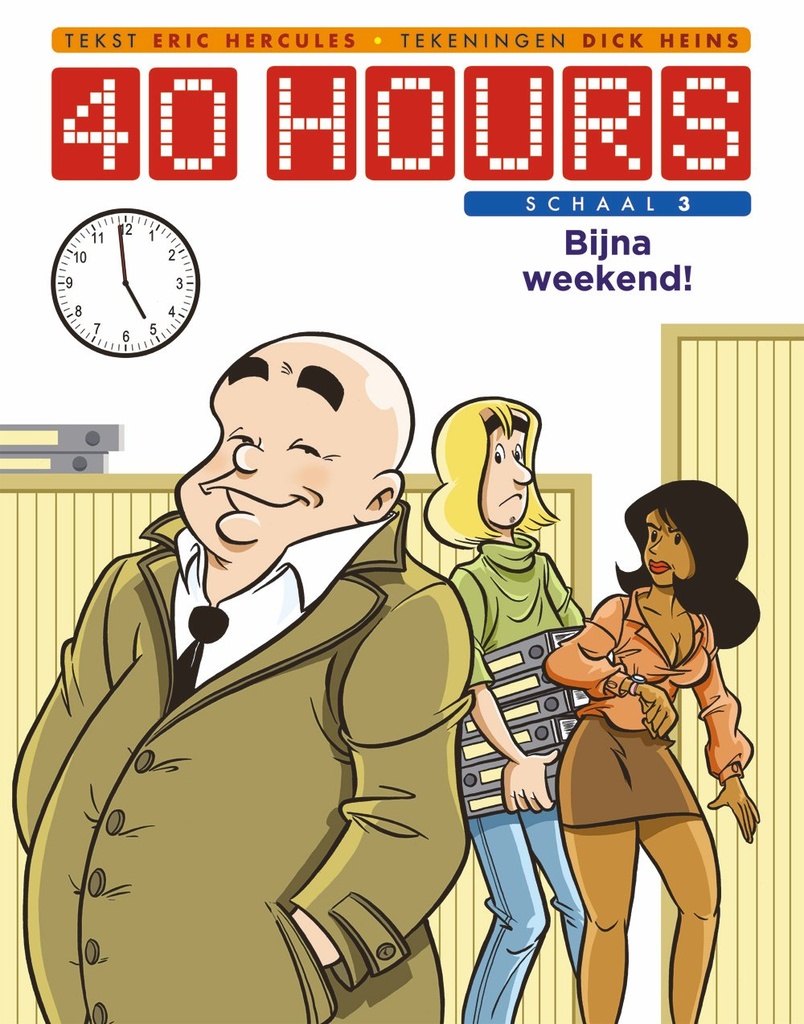 40-Hours 3 Bijna weekend!