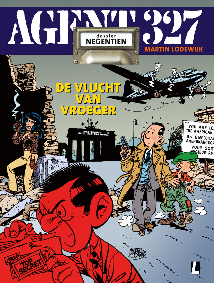 Agent 327 SC 19 De Vlucht Van Vroeger