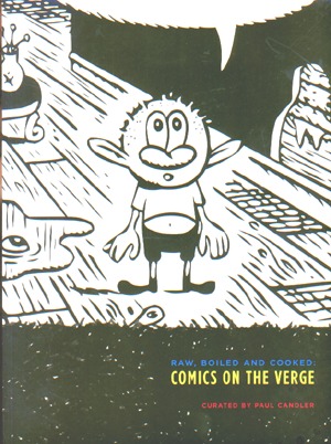 RAW BOILED AND COOKED - COMICS ON THE VERGE