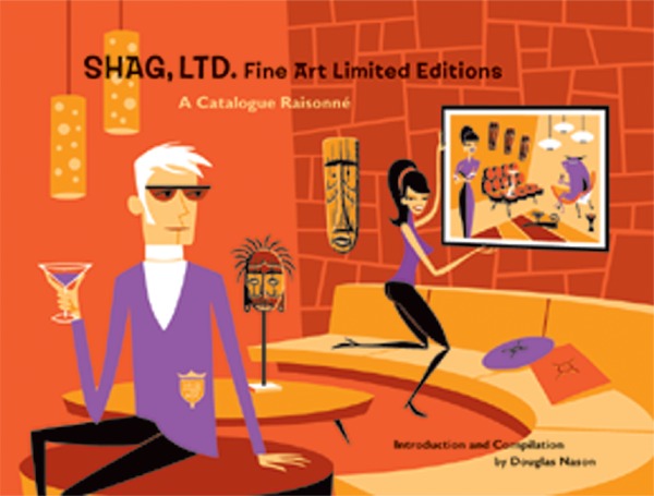 SHAG LTD FINE ART LIMITED EDITIONS