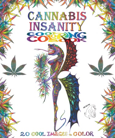 CANABIS INSANITY COOL COLORING BOOK