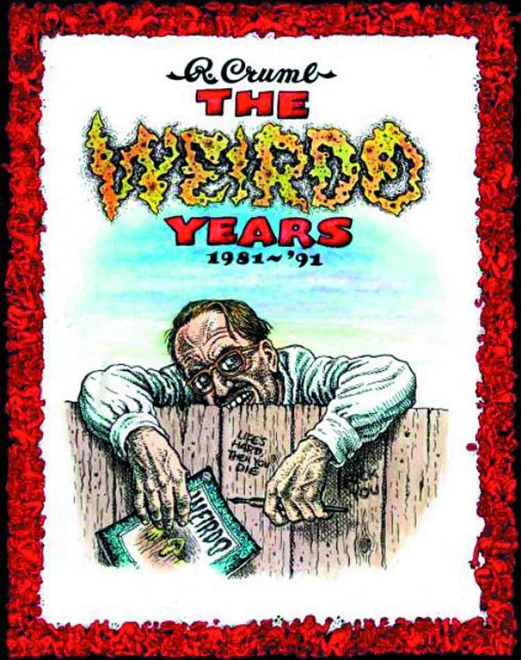 WEIRDO YEARS 1981-1993 HC