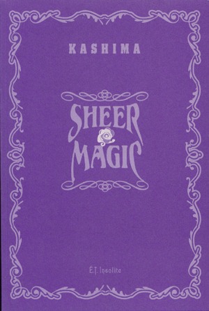 SHEER MAGIC (IN SLIPCASE)