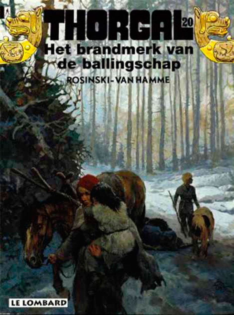 Thorgal SC 20 Brandmerk Van De Ballingschap