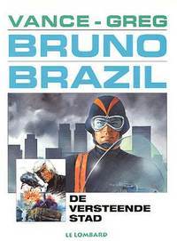 Bruno Brazil 004 Versteende Stad