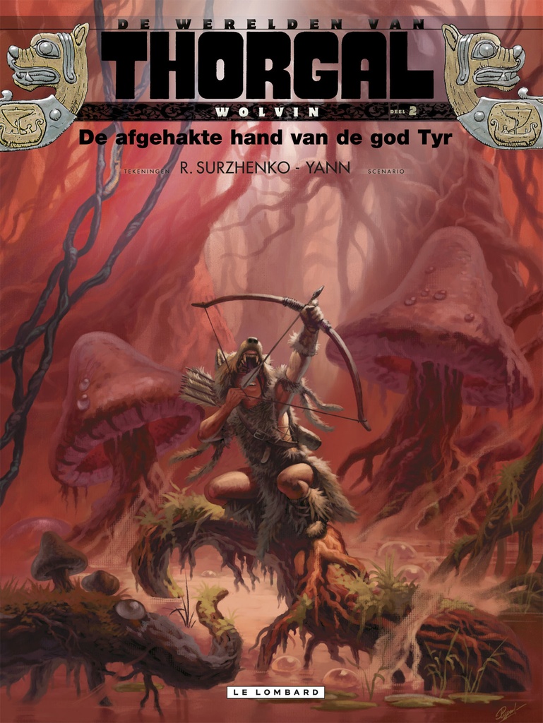Thorgal - Werelden - Wolvin SC 02 De Afgehakte Hand Van De G