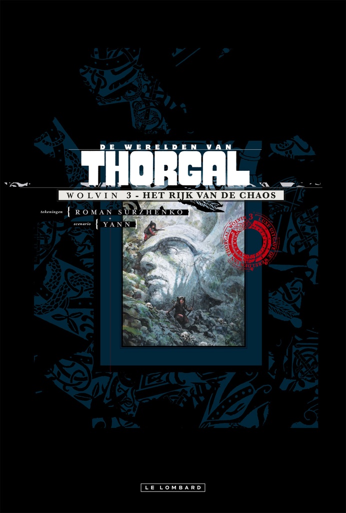 Thorgal - Werelden - Wolvin LUXE 03 Het Rijk Van Chaos