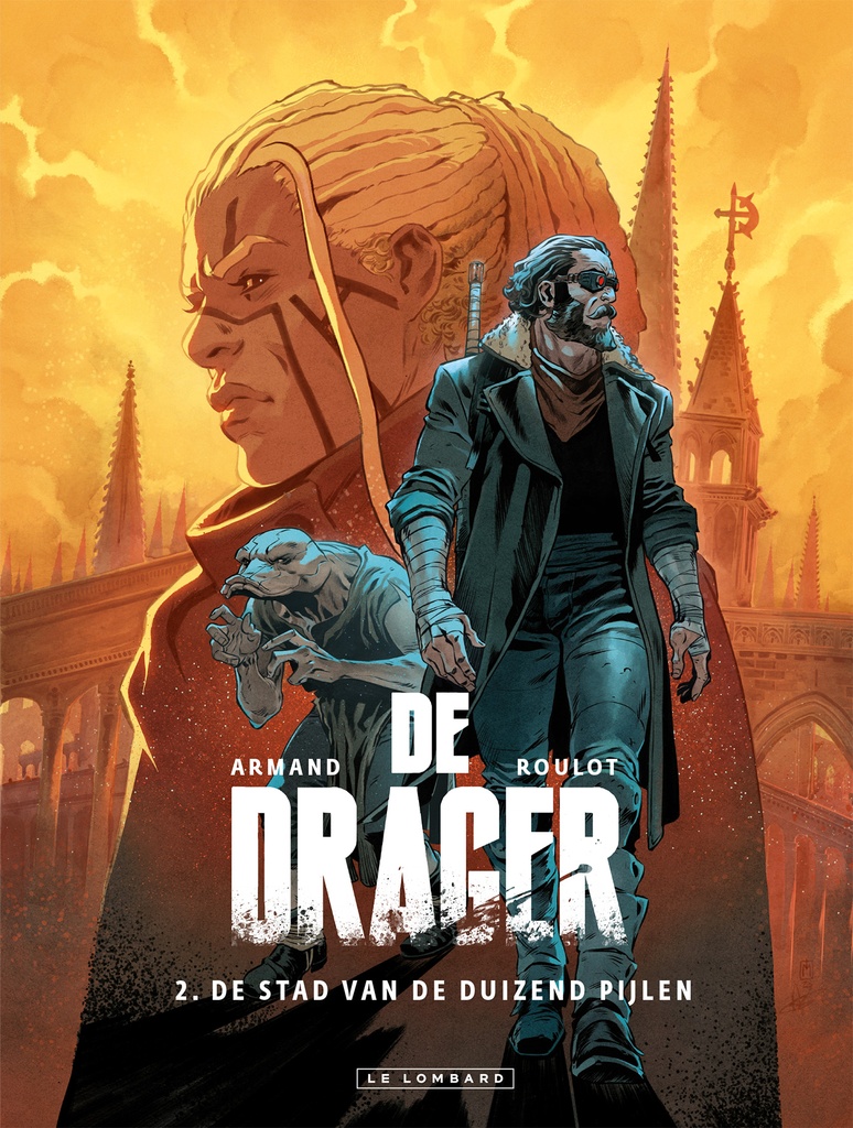 De Drager 2 De stad van duizend pijlen