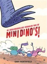 De verschrikkelijke verhalen van de minidino's