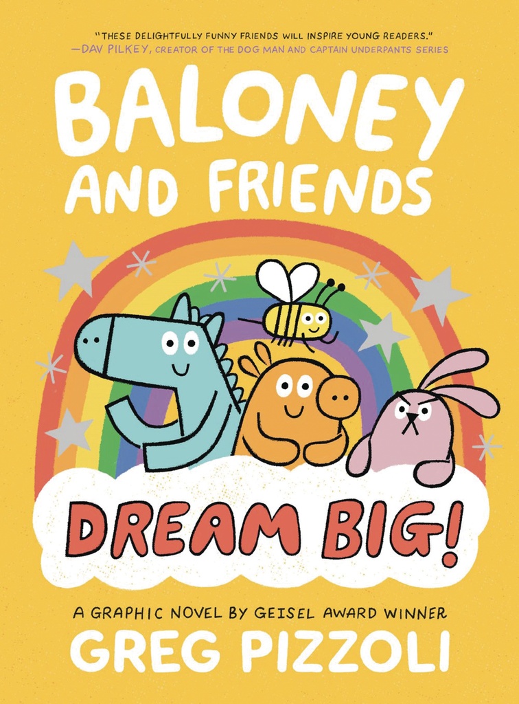 BALONEY & FRIENDS DREAM BIG