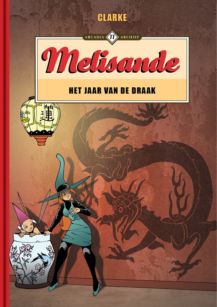 Archief 77 Melisande - Het jaar van de draak