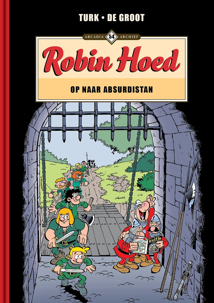 Archief 54 Robin Hoed - Op naar Absurdistan