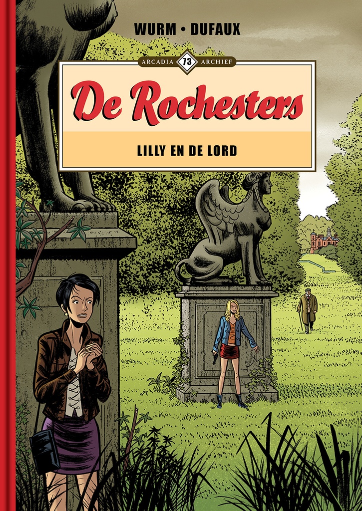 Archief 73 De Rochesters - Lilly en de lord