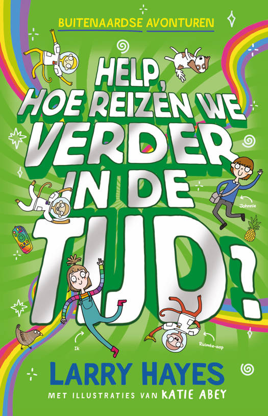 Buitenaardse Avonturen 3 Help, hoe reizen we verder in de t