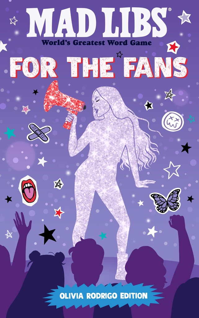 MAD LIBS FOR FANS OLIVIA RODRIGO EDITION