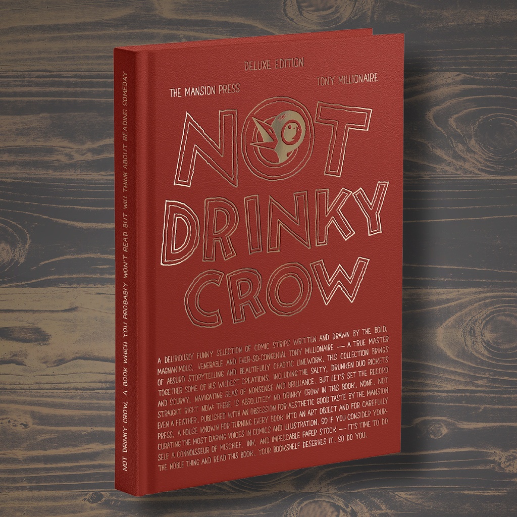 Not Drinky Crow LUXE